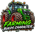 Farming Builds Character 11cm Diecut Stickers